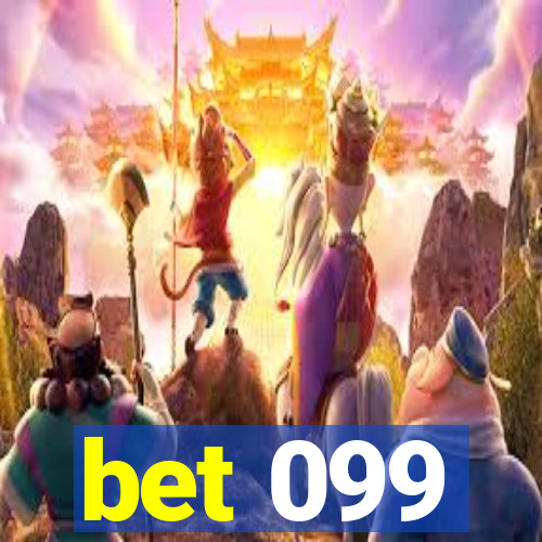 bet 099